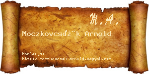 Moczkovcsák Arnold névjegykártya